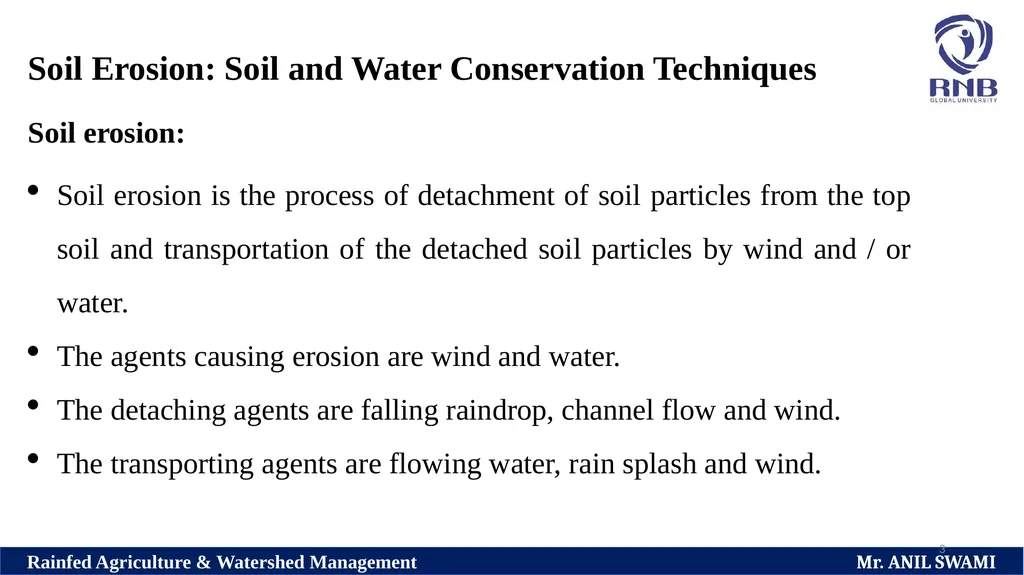 SOIL AND WATER CONSERVATION TECHNIQUES Delivered - slide 3 of 66