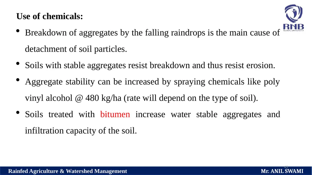 SOIL AND WATER CONSERVATION TECHNIQUES Delivered - slide 45 of 66
