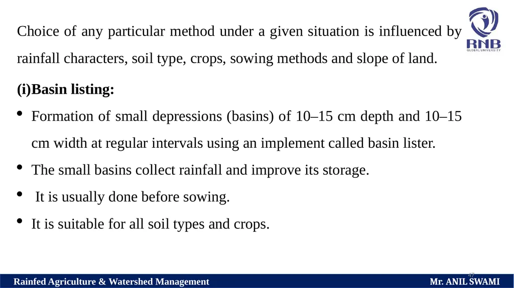 SOIL AND WATER CONSERVATION TECHNIQUES Delivered - slide 47 of 66