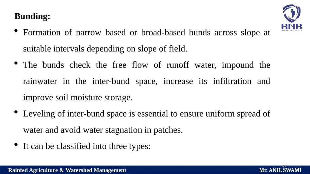 SOIL AND WATER CONSERVATION TECHNIQUES Delivered - slide 49 of 66