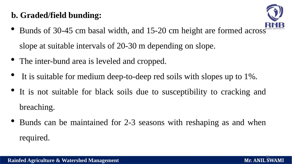 SOIL AND WATER CONSERVATION TECHNIQUES Delivered - slide 51 of 66