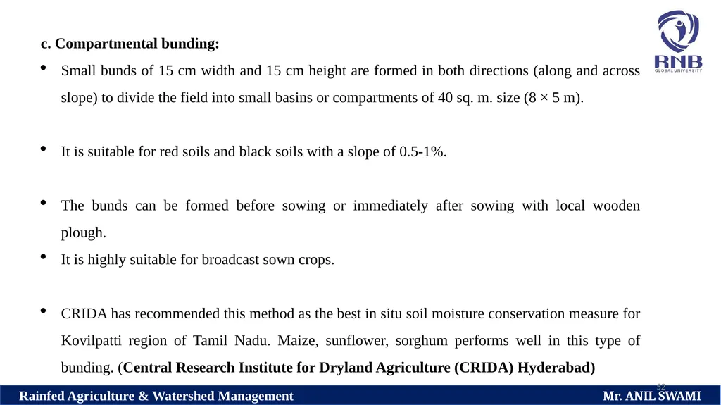SOIL AND WATER CONSERVATION TECHNIQUES Delivered - slide 52 of 66