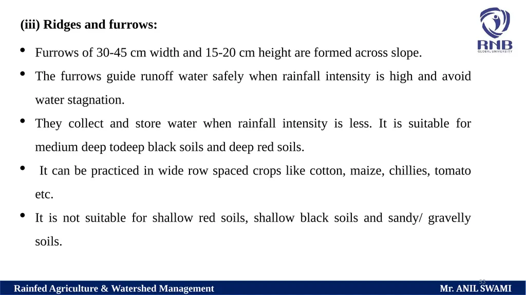 SOIL AND WATER CONSERVATION TECHNIQUES Delivered - slide 53 of 66