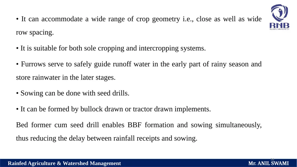 SOIL AND WATER CONSERVATION TECHNIQUES Delivered - slide 56 of 66