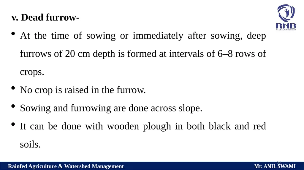 SOIL AND WATER CONSERVATION TECHNIQUES Delivered - slide 58 of 66