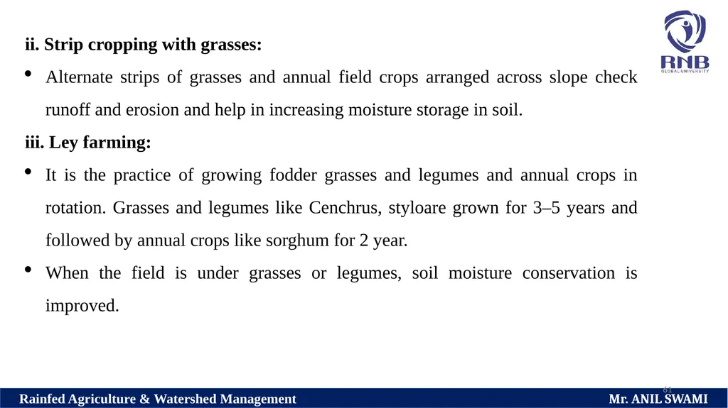 SOIL AND WATER CONSERVATION TECHNIQUES Delivered - slide 61 of 66