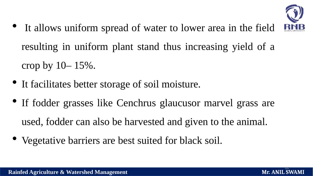 SOIL AND WATER CONSERVATION TECHNIQUES Delivered - slide 64 of 66