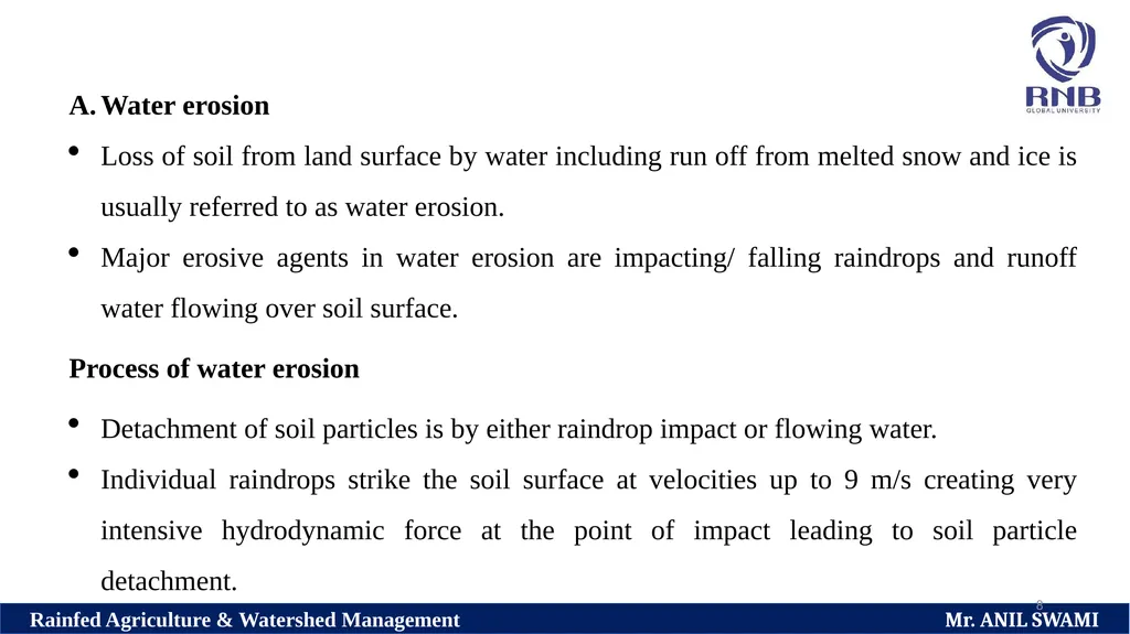SOIL AND WATER CONSERVATION TECHNIQUES Delivered - slide 8 of 66