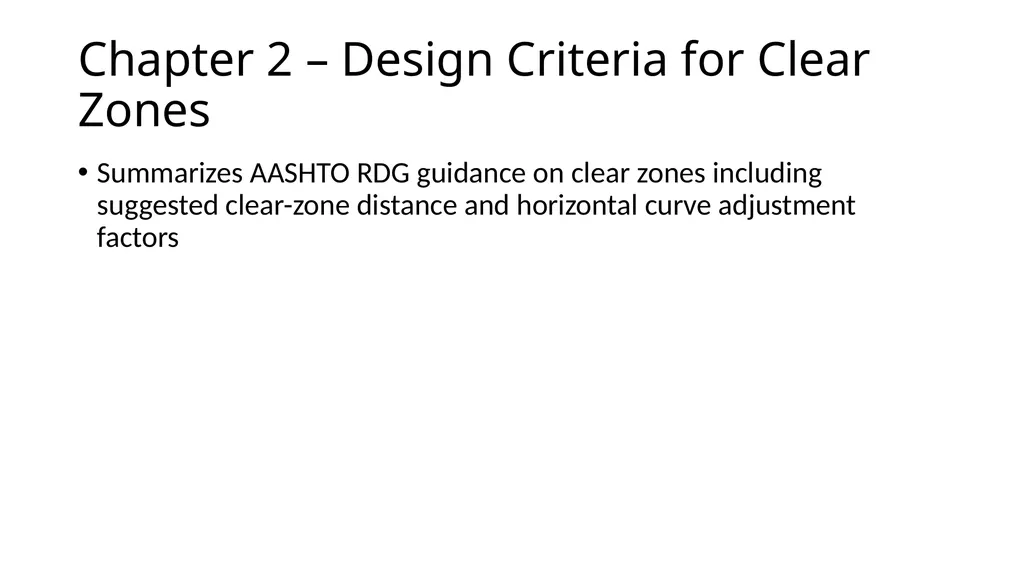 Proposed Guidance for Fixed Objects in the - slide 8 of 22