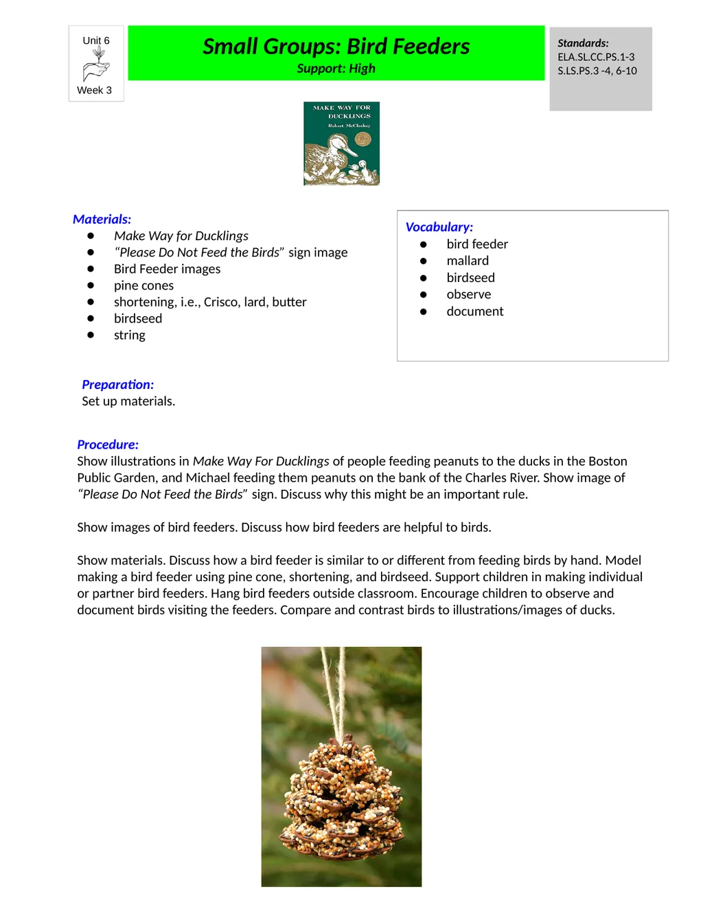 Unit 6 Week 3 Small Groups: Bird Feeders Support: