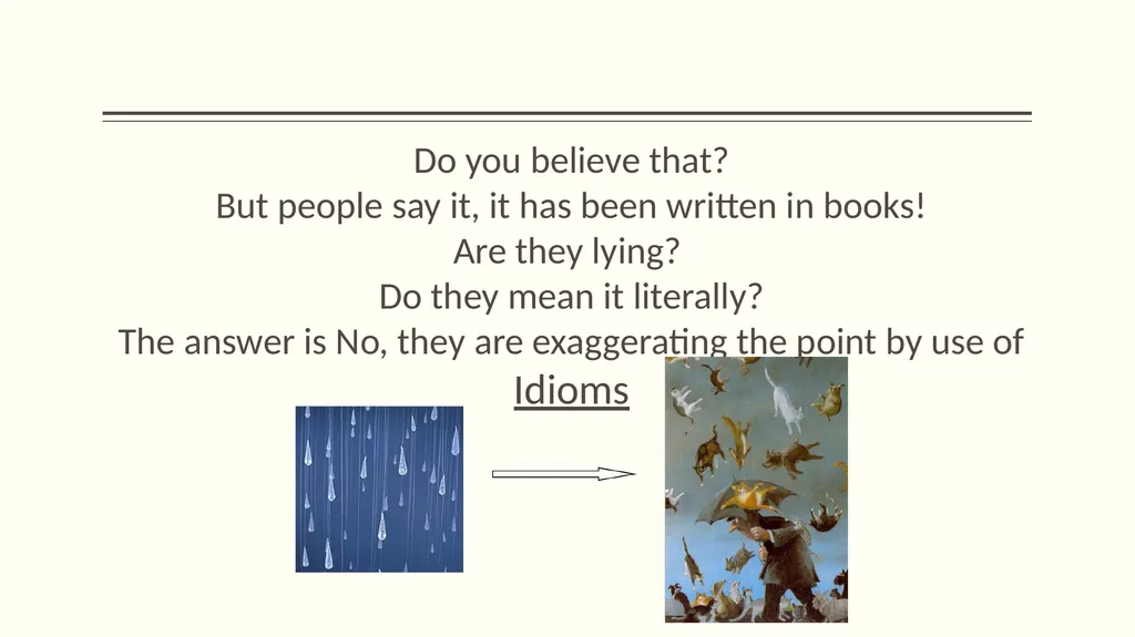 Collocation and idiom What is collocation ? - slide 16 of 24