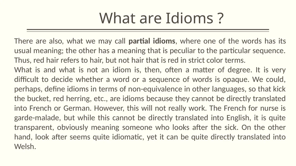 Collocation and idiom What is collocation ? - slide 21 of 24
