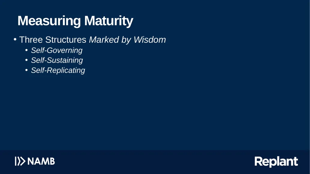 Pursuing Church Maturity Missing the target has - slide 32 of 34
