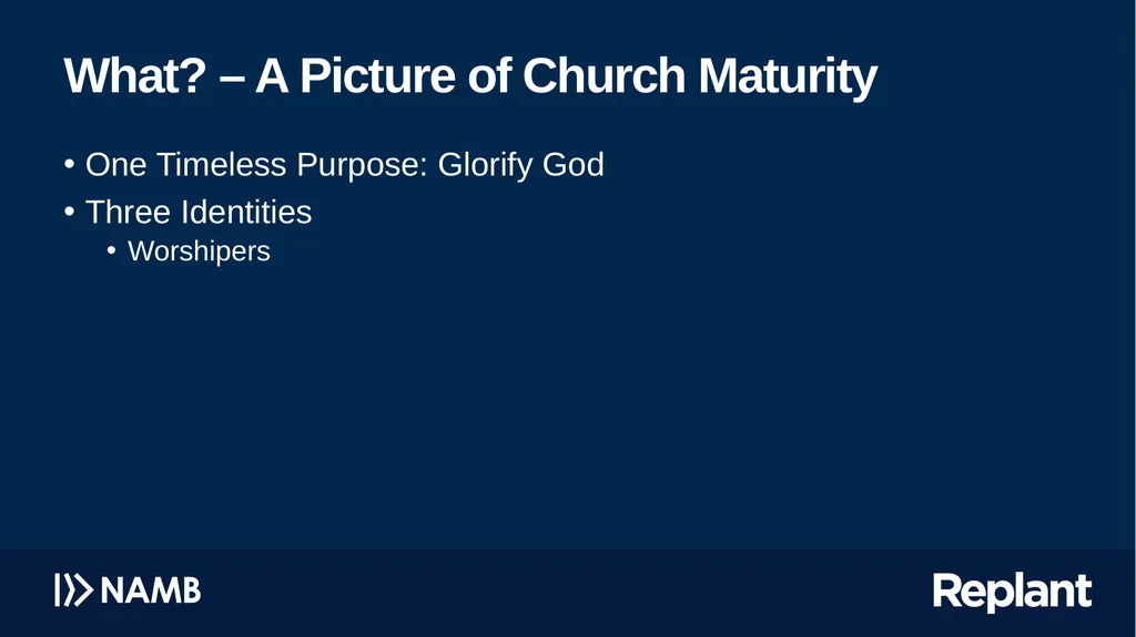 Pursuing Church Maturity Missing the target has - slide 14 of 34