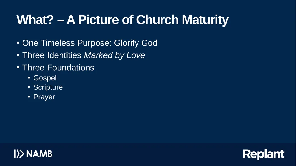 Pursuing Church Maturity Missing the target has - slide 20 of 34