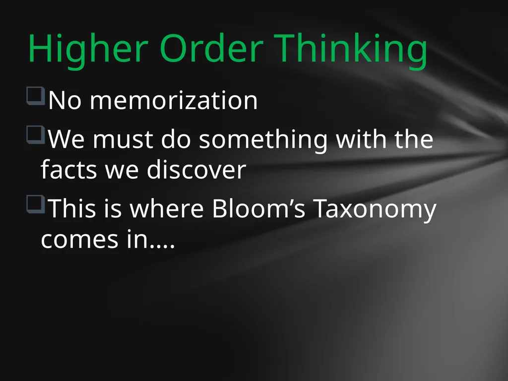 Metacognition & Higher Order Thinking Skills - slide 6 of 12