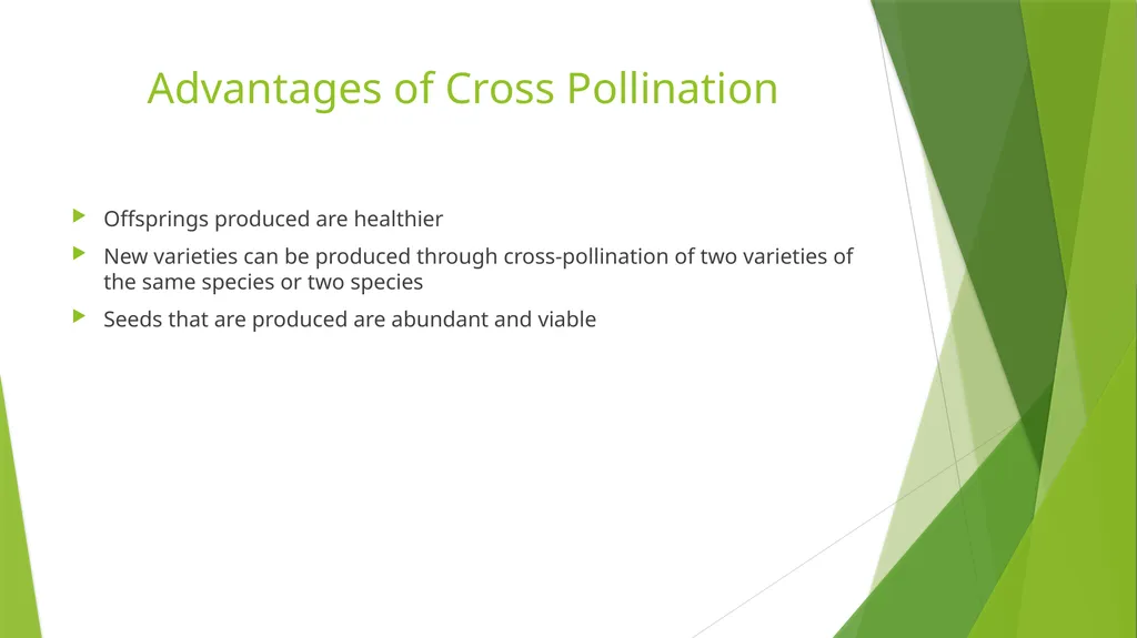 Pollination Pollination is the transfer of pollen - slide 18 of 22