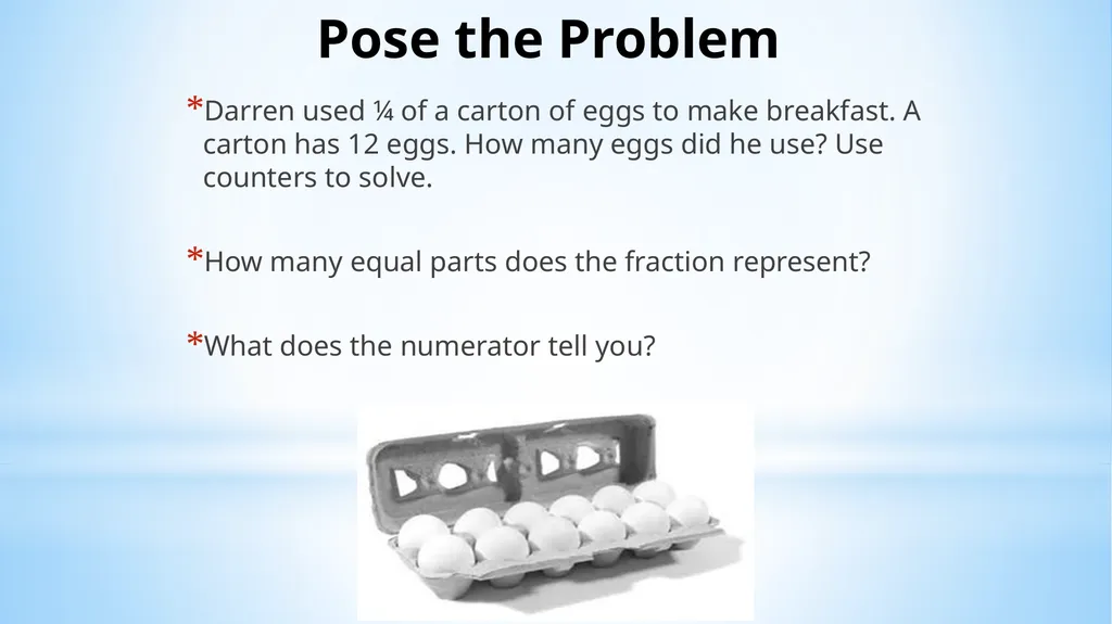 Fractional Parts of a Set Lesson 9-4 Obective I - slide 6 of 19