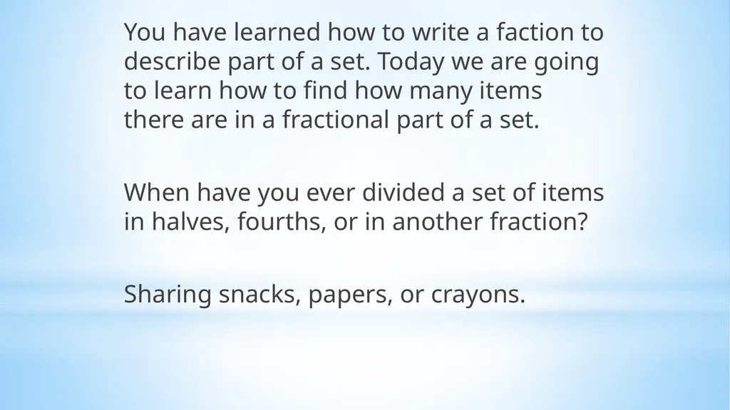 Fractional Parts of a Set Lesson 9-4 Obective I - slide 5 of 19