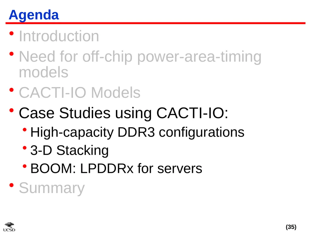 CACTI-IO: CACTI With Off-Chip Power-Area-Timing - slide 35 of 50