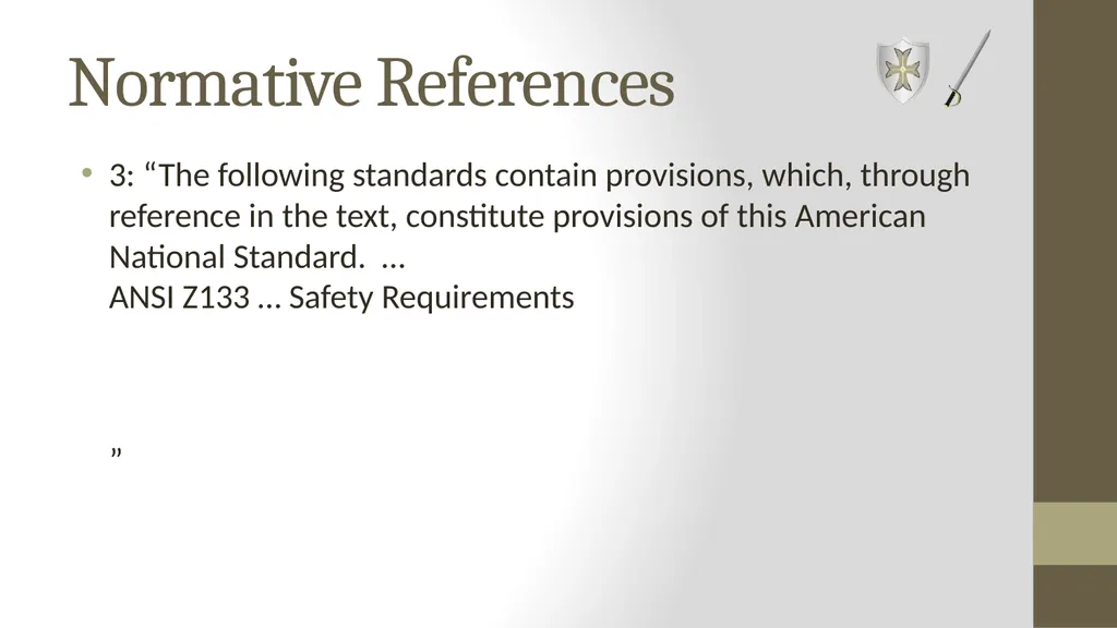 Wielding the A300 Standards: The Shield and the - slide 16 of 118