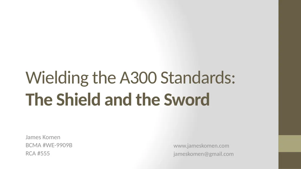 Wielding the A300 Standards: The Shield and the - slide 1 of 118