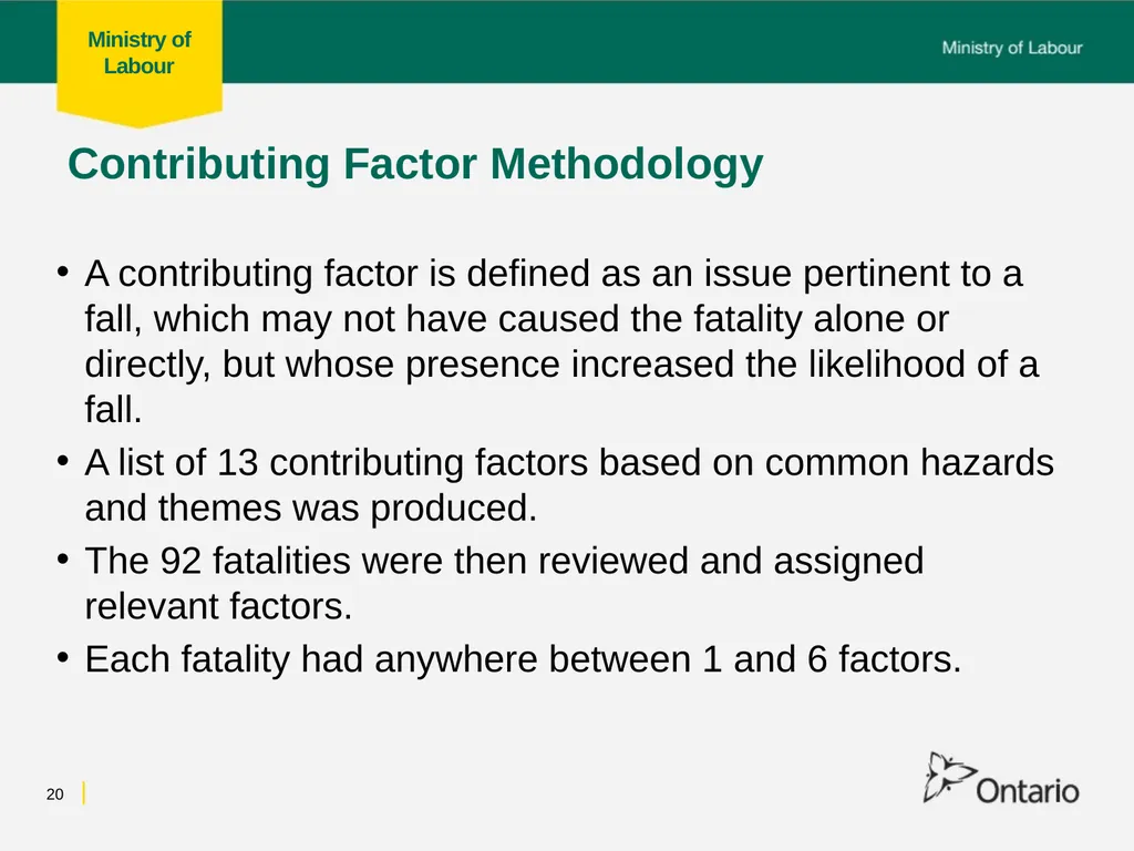Fall from Heights Fatalities Analysis Prepared for - slide 20 of 34