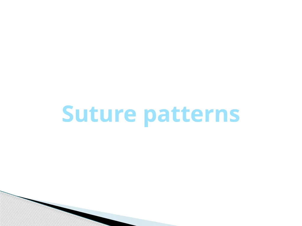 SUTURE – MATERIALS & METHODS Dr. Rudra Pratap - slide 38 of 45