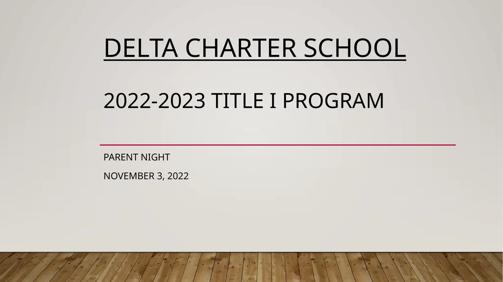 Delta charter school 2022-2023 Title I program - slide 1 of 12