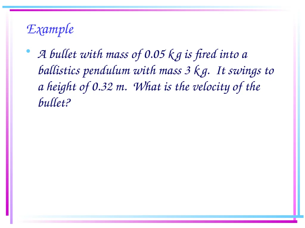 Law of Conservation of Momentum Law of - slide 17 of 17
