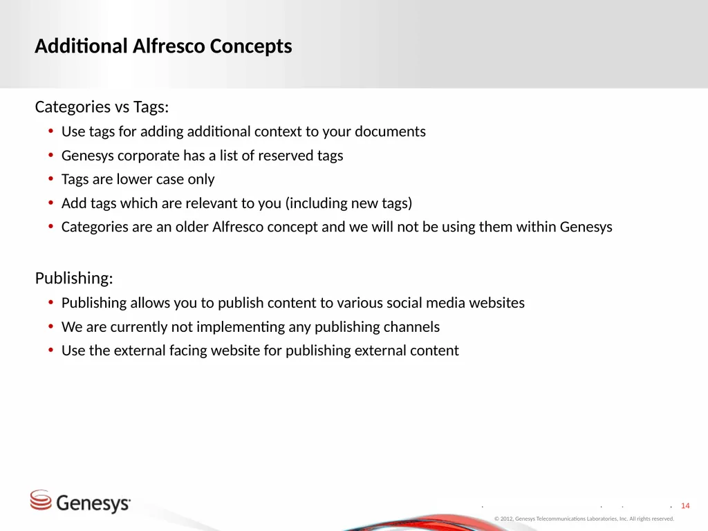Alfresco Phase One Roll-Out Test changing again - slide 14 of 17