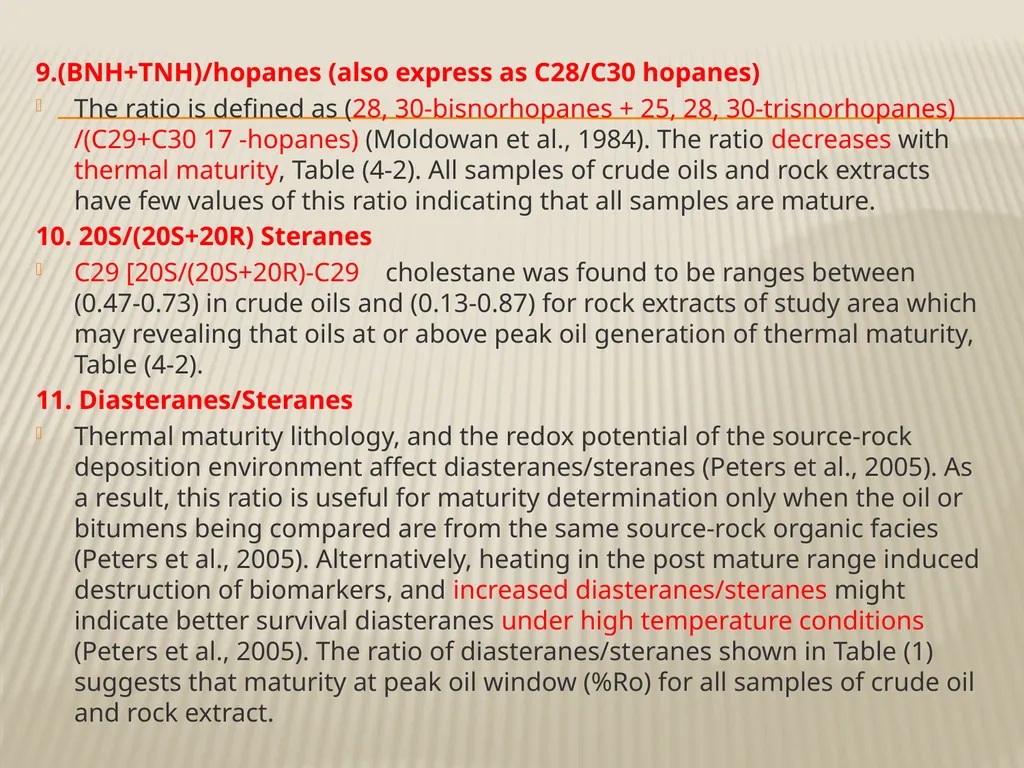BIOMARKER Maturity Thermal maturity heat-driven - slide 9 of 17