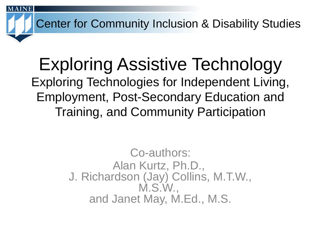 Exploring Assistive Technology Exploring
