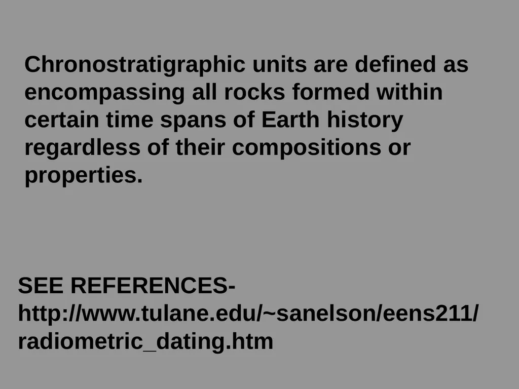RADIOMETRIC DATING CHRONOSTRATIGRAPHY - slide 6 of 21