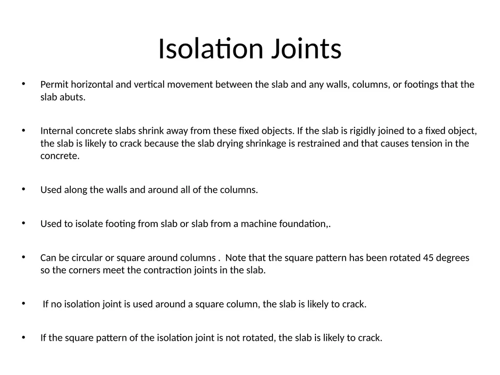 Jointing Chapter 8 Chapter Topics Isolation joints - slide 5 of 34