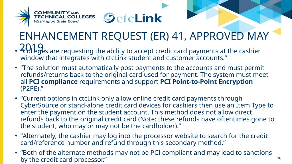 PBCS & TouchNet update Project Management Office - slide 16 of 19