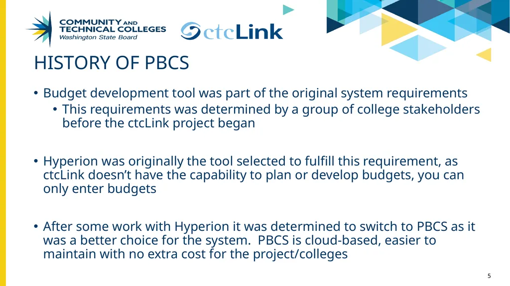 PBCS & TouchNet update Project Management Office - slide 5 of 19