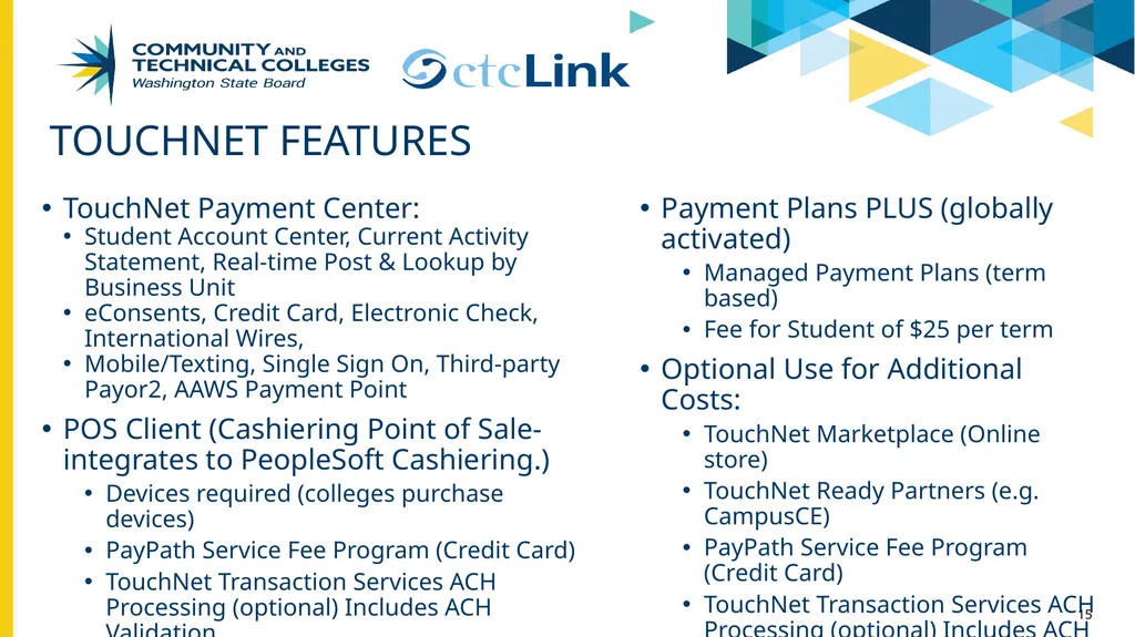 PBCS & TouchNet update Project Management Office - slide 15 of 19
