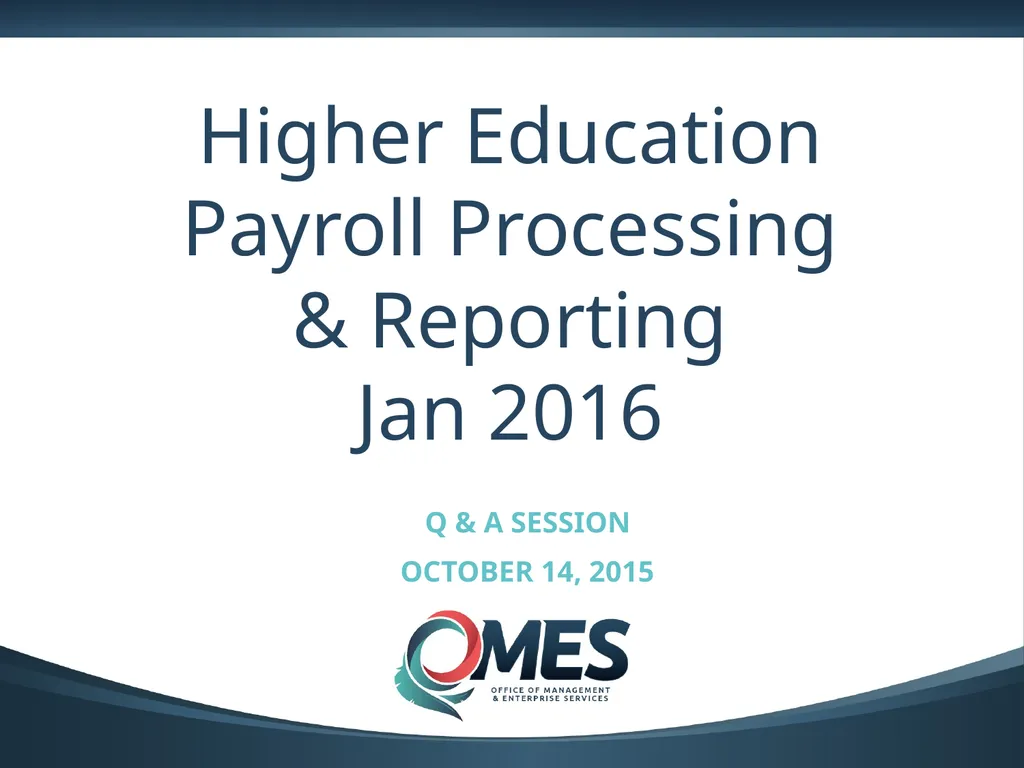 0 Higher Education Payroll Processing & Reporting