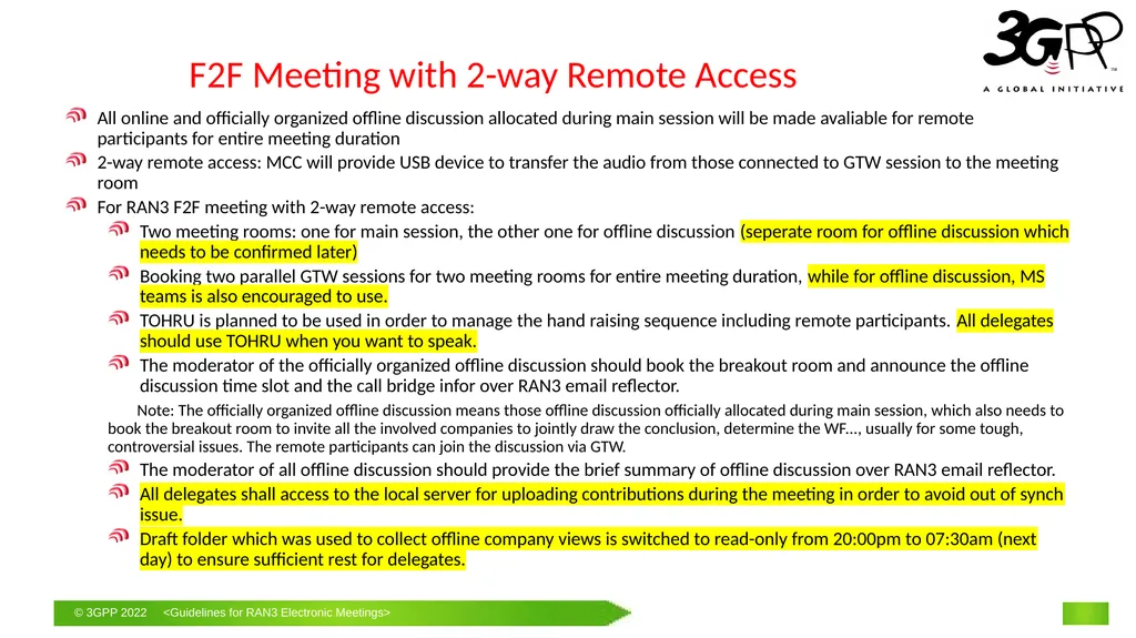 Guidelines for RAN3 f2f Meetings with Remote - slide 8 of 11