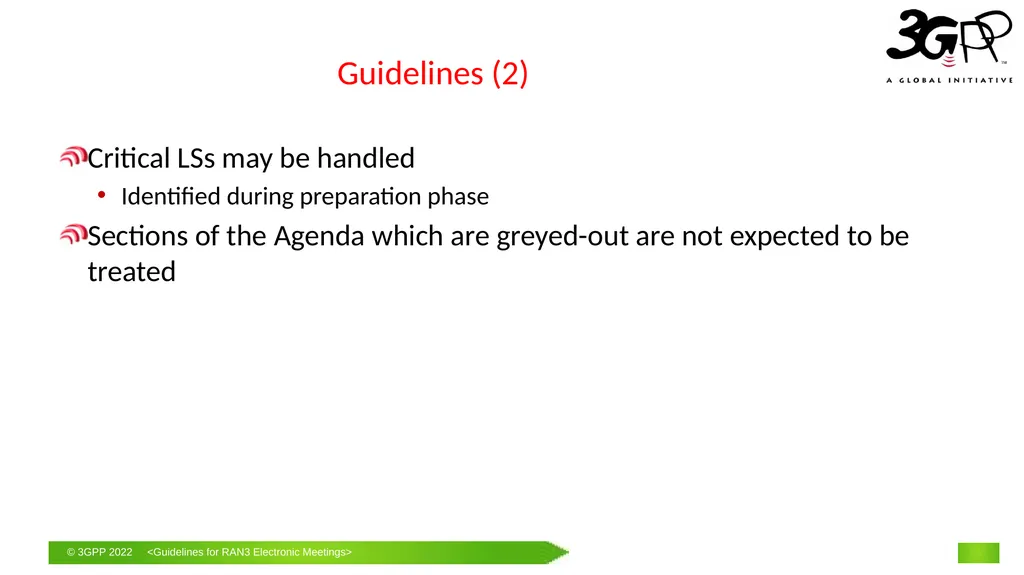 Guidelines for RAN3 f2f Meetings with Remote - slide 6 of 11