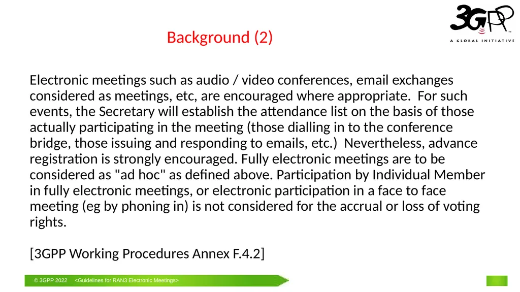Guidelines for RAN3 f2f Meetings with Remote - slide 3 of 11