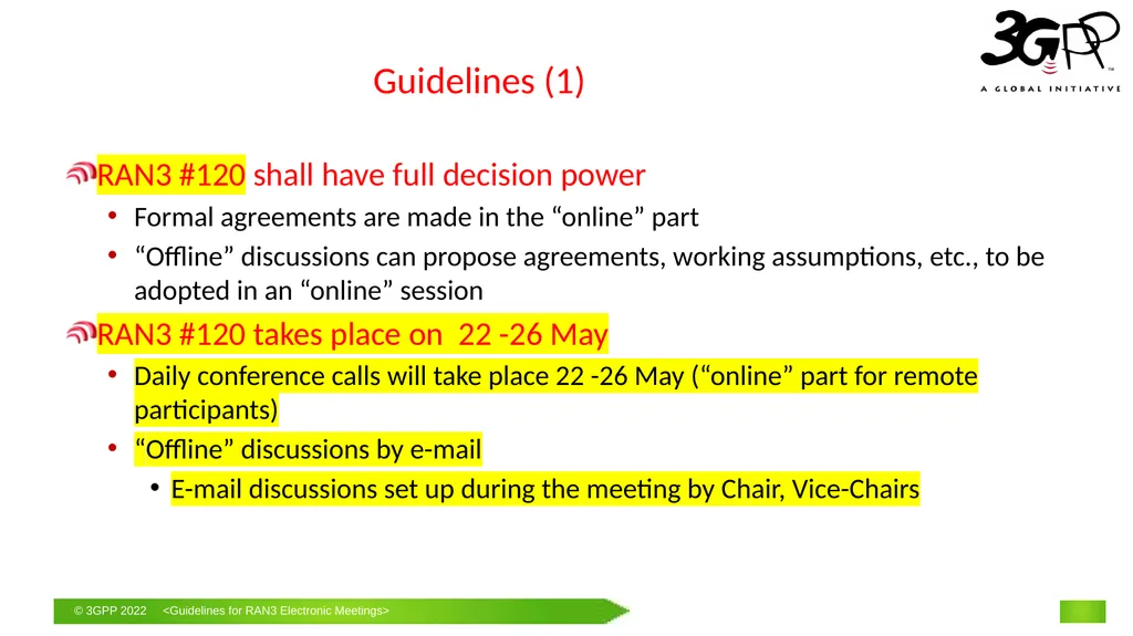 Guidelines for RAN3 f2f Meetings with Remote - slide 5 of 11