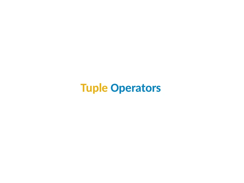 Tuple in Python Tuple Creation Tuple in Python In - slide 7 of 53