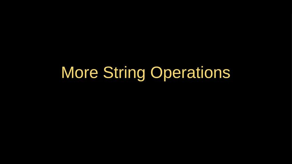 Strings Chapter 6 Python for Everybody - slide 15 of 33