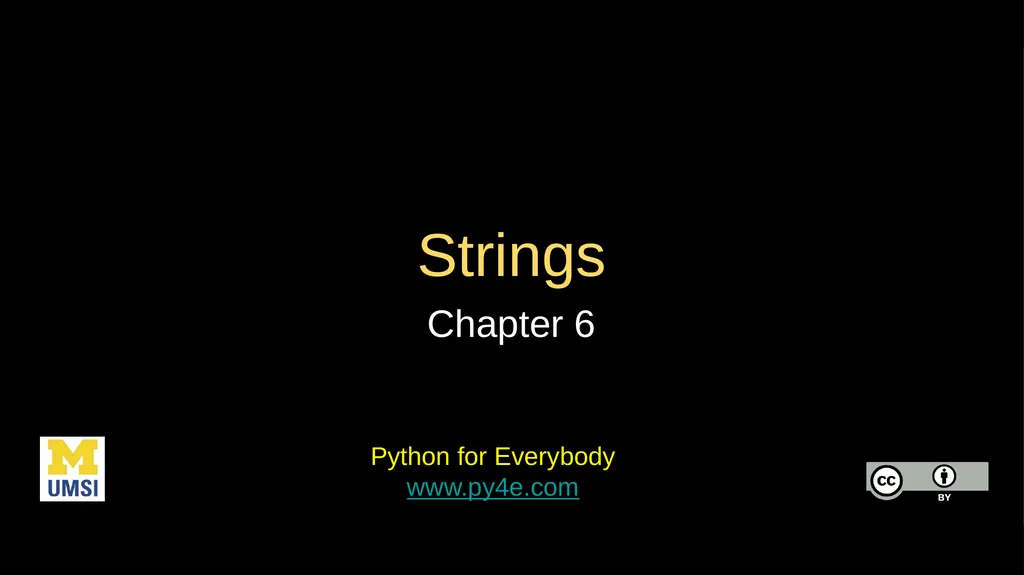 Strings Chapter 6 Python for Everybody - slide 1 of 33