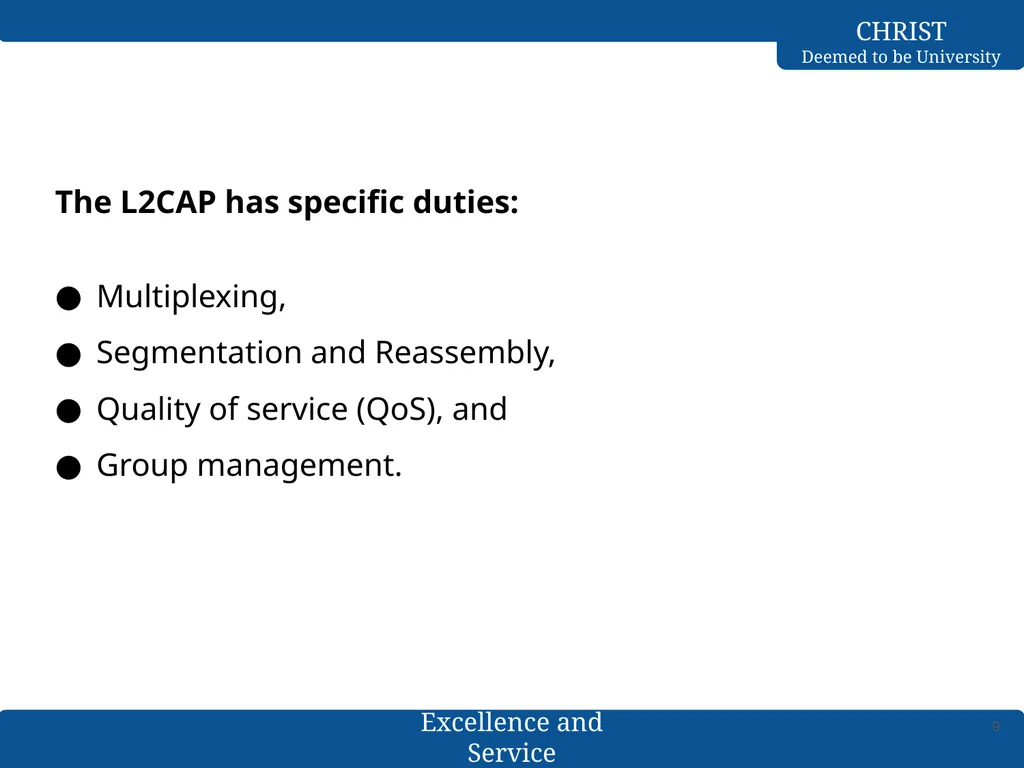 Computer Networks Bluetooth- L2CAP & Baseband - slide 9 of 27