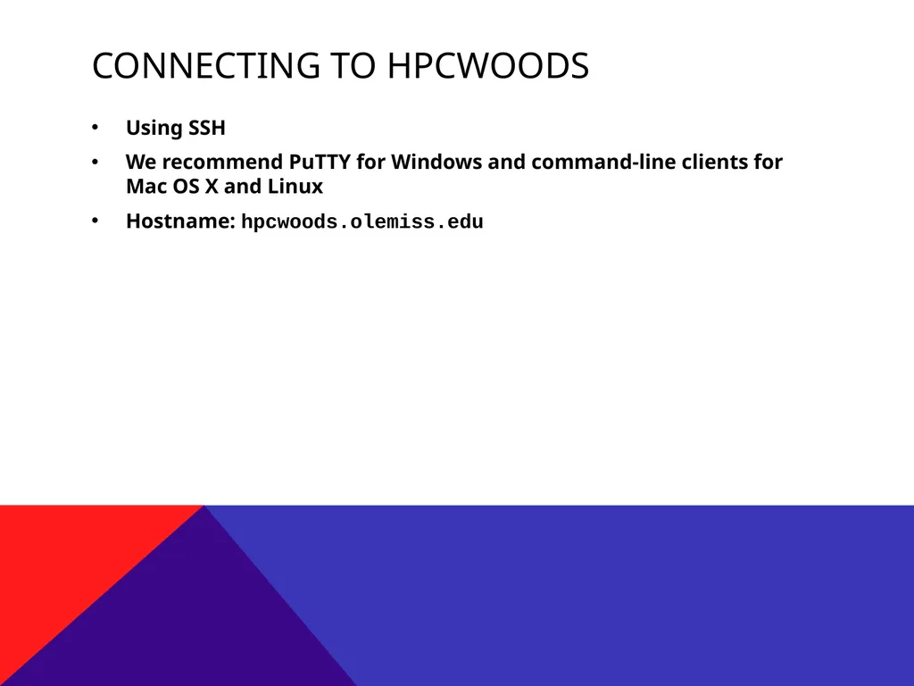 Using MCSR Supercomputers Mississippi Center for - slide 15 of 23