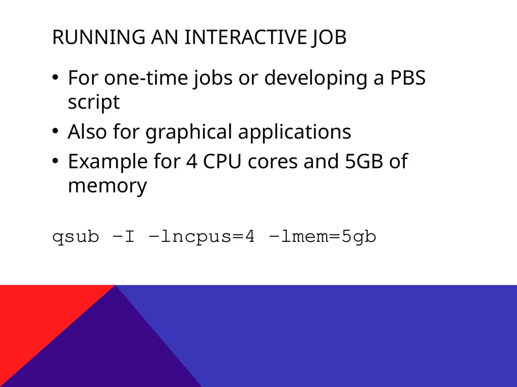 Using MCSR Supercomputers Mississippi Center for - slide 20 of 23