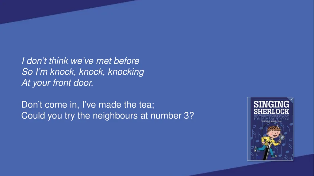 SINGING SHERLOCK 1 LYRICS SHERLOCK’S VOICEBOX [Val - slide 56 of 183